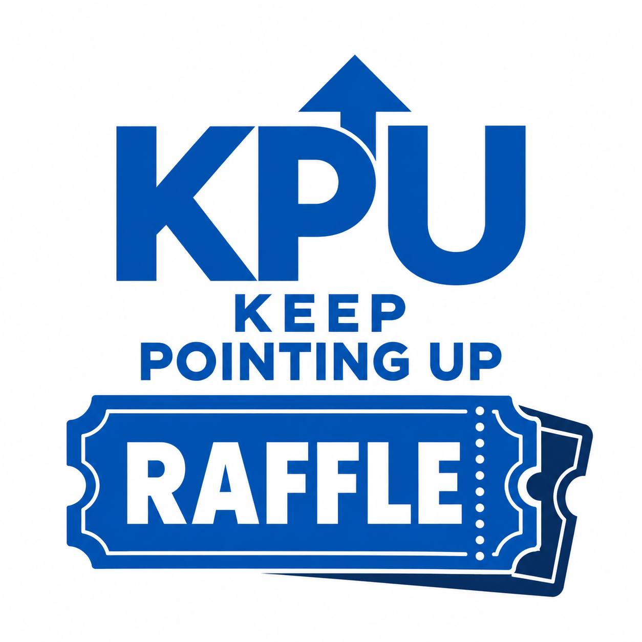 KPU — Keep Pointing Up Raffle
